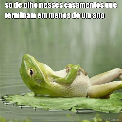 s� de olho nesses casamentos que
terminam em menos de um ano 