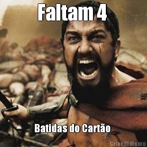 Faltam 4  Batidas do Cart�o 