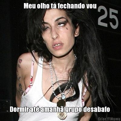 Meu olho t� fechando vou  Dormir at� amanh� grupo desabafo 