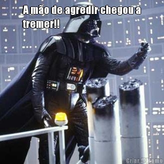 A m�o de agredir chegou a
tremer!! 