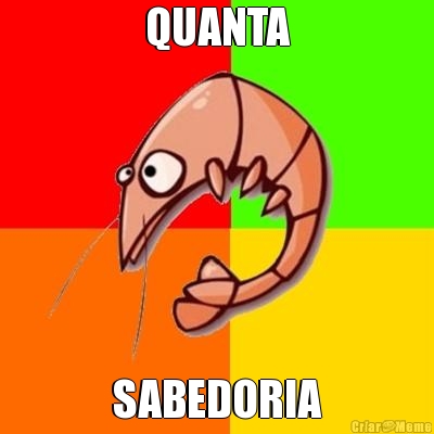 QUANTA SABEDORIA