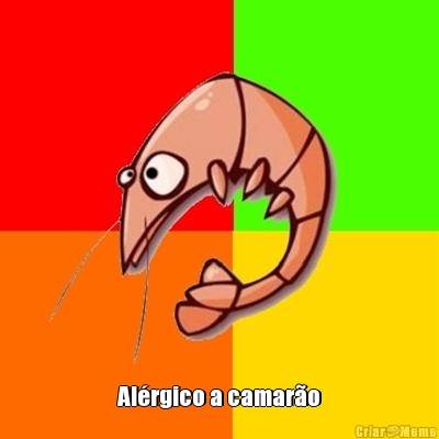  Al�rgico a camar�o
