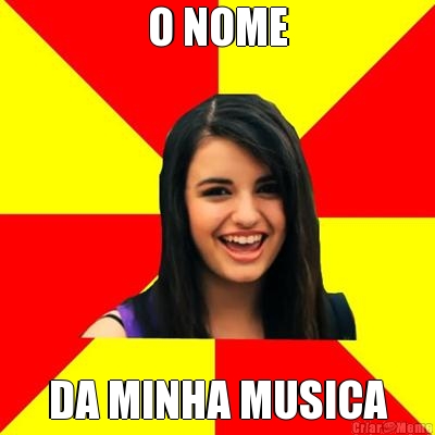 O NOME DA MINHA MUSICA
