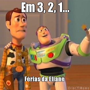 Em 3, 2, 1... F�rias da Eliane 