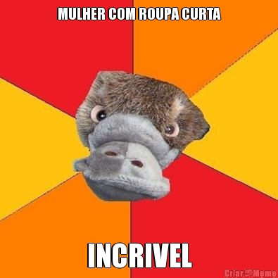 MULHER COM ROUPA CURTA INCRIVEL