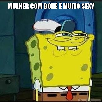 MULHER COM BON� � MUITO SEXY 