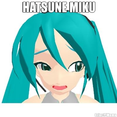 HATSUNE MIKU 