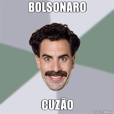 BOLSONARO CUZ�O