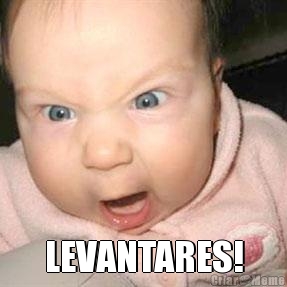  LEVANTARES!
