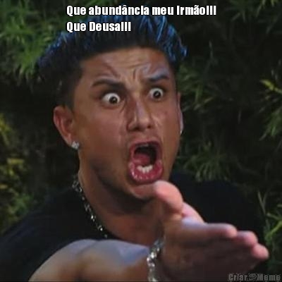 Que abund�ncia meu irm�o!!!
Que Deusa!!! 
