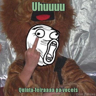 Uhuuuu Quinta-feiraaaa p� voceis