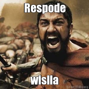 Respode wislla