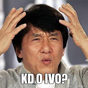  KD O IVO?