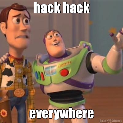 hack hack everywhere