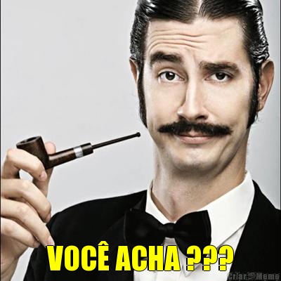  VOC� ACHA ???