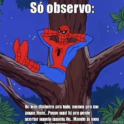 Memes - Spiderman Tree - Desenhos Animados - Homem Aranha - Página 1 -  