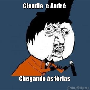 Claudia  e Andr�  Chegando �s f�rias 