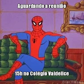 Aguardando a reuni�o 15h no Col�gio Valdelice