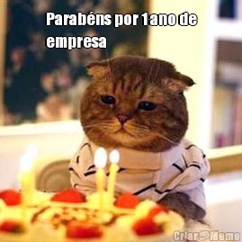 Parab�ns por 1 ano de
empresa 