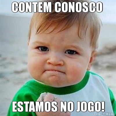 CONTEM CONOSCO  ESTAMOS NO JOGO!