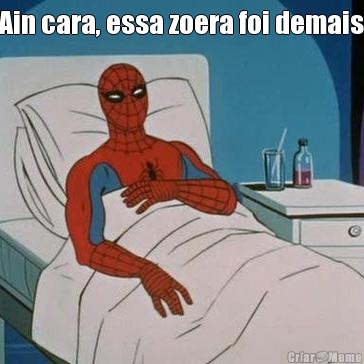 Ain cara, essa zoera foi demais 