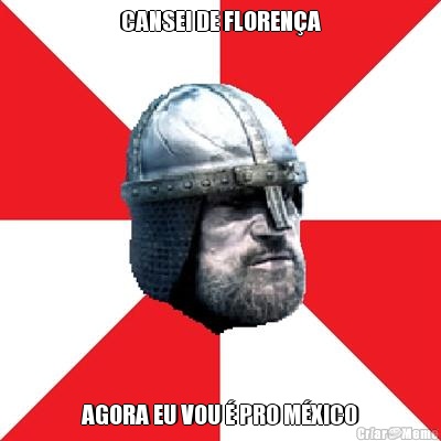 CANSEI DE FLOREN�A AGORA EU VOU � PRO M�XICO