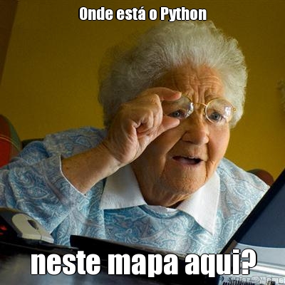 Onde est� o Python neste mapa aqui?