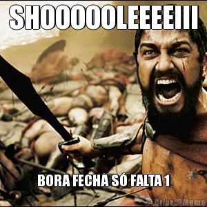 SHOOOOOLEEEEIII BORA FECHA S� FALTA 1
