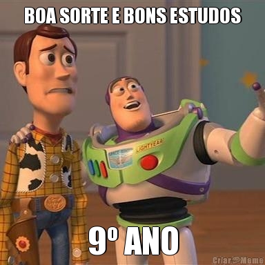 BOA SORTE E BONS ESTUDOS 9� ANO