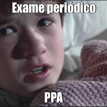 Exame peri�dico PPA