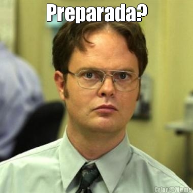 Preparada? 