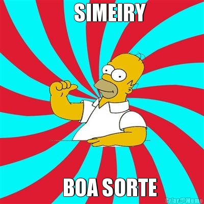     SIMEIRY       BOA SORTE 
