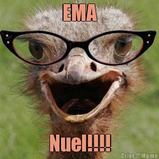 EMA Nuel!!!!