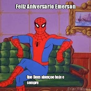 Feilz Anivers�rio Emerson
 Que Deus aben�oe hoje e
sempre ❤