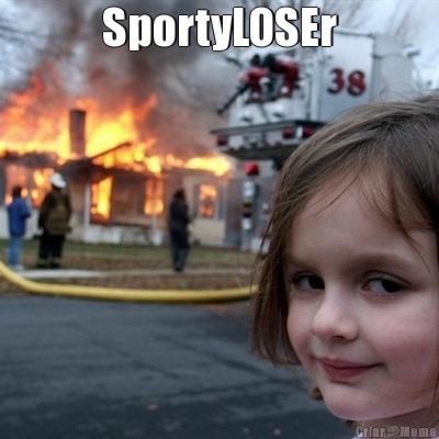 SportyLOSEr 