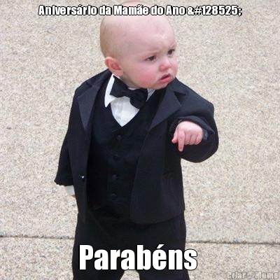 Anivers�rio da Mam�e do Ano 😍 Parab�ns 