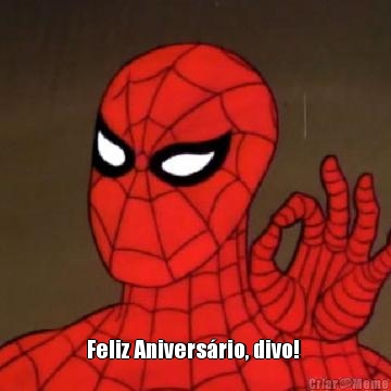  Feliz Anivers�rio, divo! 