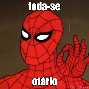 foda-se ot�rio