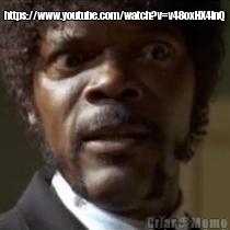 https://www.youtube.com/watch?v=v48oxHX4inQ 