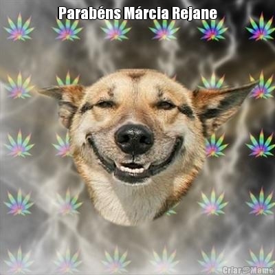Parab�ns M�rcia Rejane 