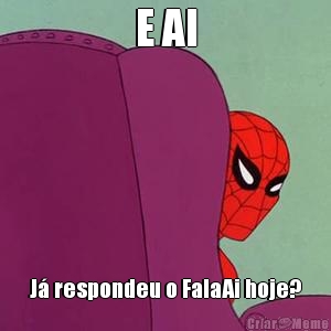 E AI J� respondeu o FalaAi hoje?