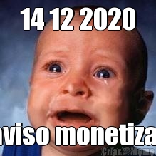 14 12 2020 aviso monetizar