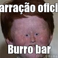 Narra��o oficial Burro bar