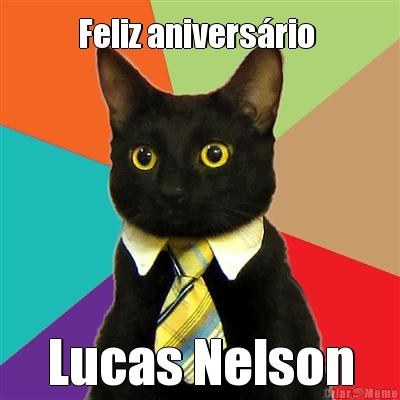 Feliz anivers�rio  Lucas Nelson