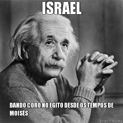 ISRAEL DANDO CORO NO EGITO DESDE OS TEMPOS DE
MOIS�S