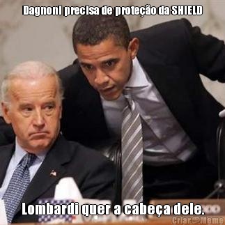 Dagnoni precisa de prote��o da SHIELD Lombardi quer a cabe�a dele.