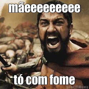 m�eeeeeeeee t� com fome