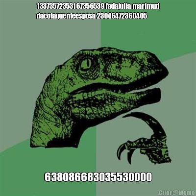 13373572353167356539 fadajulia marimud
dacotaquenteesposa 23046472360405
 638086683035530000