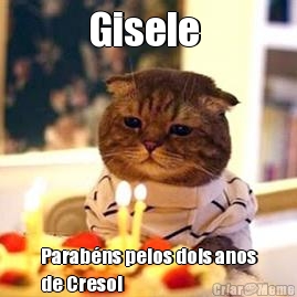 Gisele  Parab�ns pelos dois anos
de Cresol
