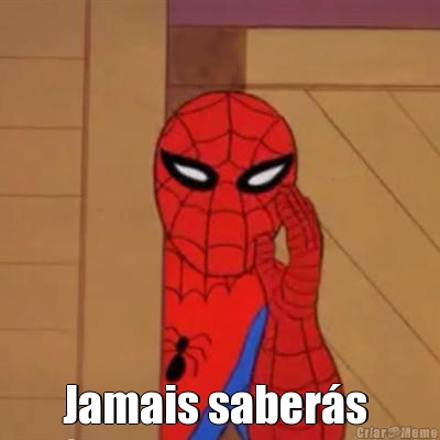  Jamais saber�s 